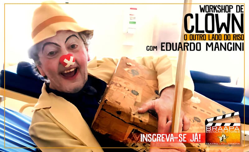 Workshop de Clown com Eduardo Mancini